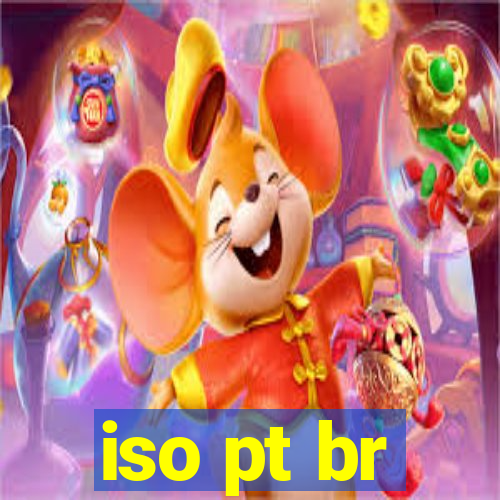 iso pt br