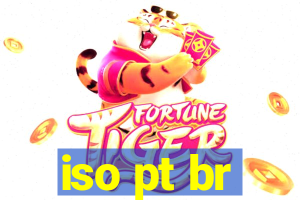 iso pt br