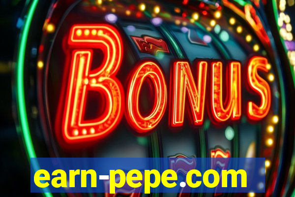 earn-pepe.com