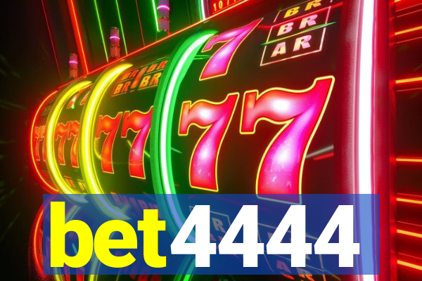 bet4444