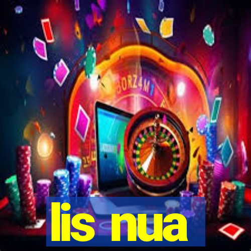 lis nua