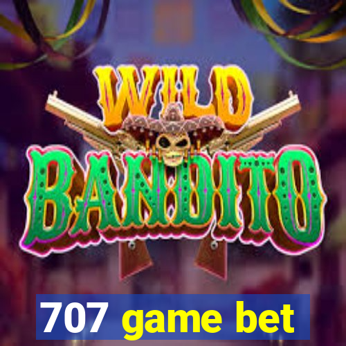 707 game bet