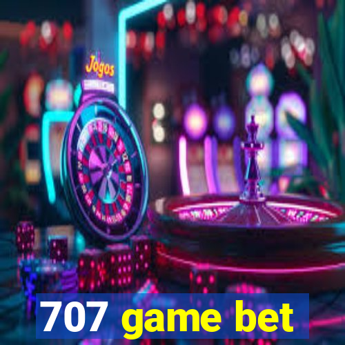 707 game bet