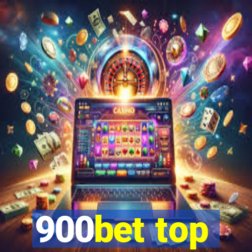 900bet top