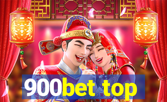 900bet top