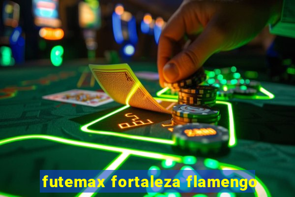 futemax fortaleza flamengo