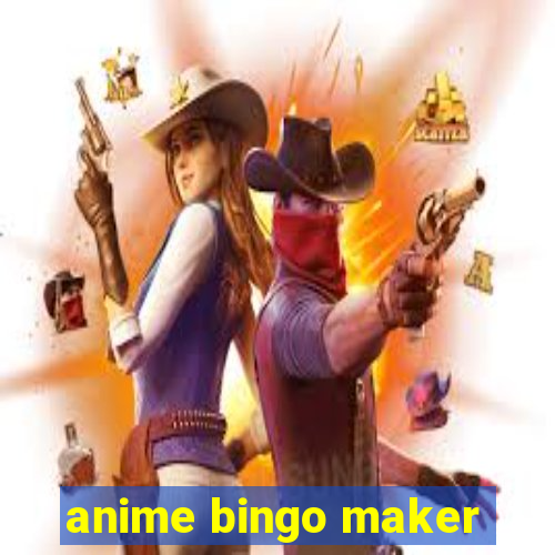 anime bingo maker