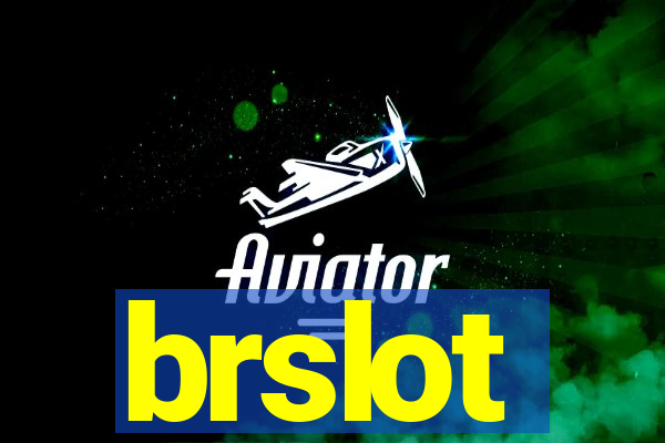 brslot