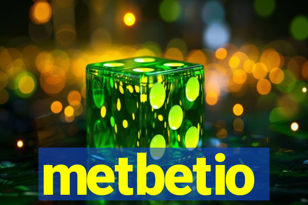 metbetio