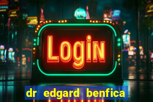 dr edgard benfica varginha mg