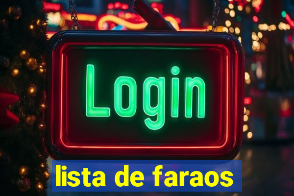 lista de faraos