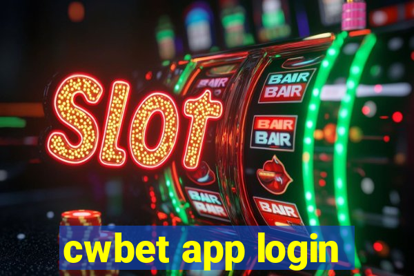 cwbet app login