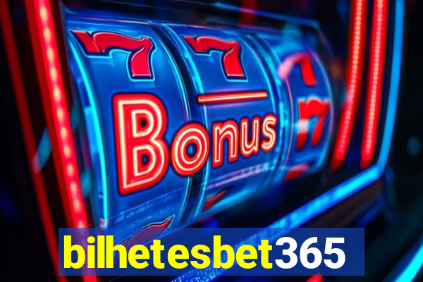 bilhetesbet365