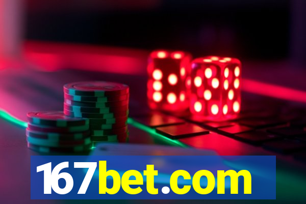 167bet.com