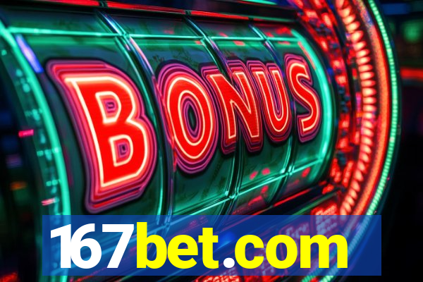 167bet.com