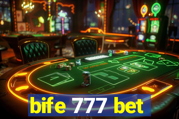 bife 777 bet