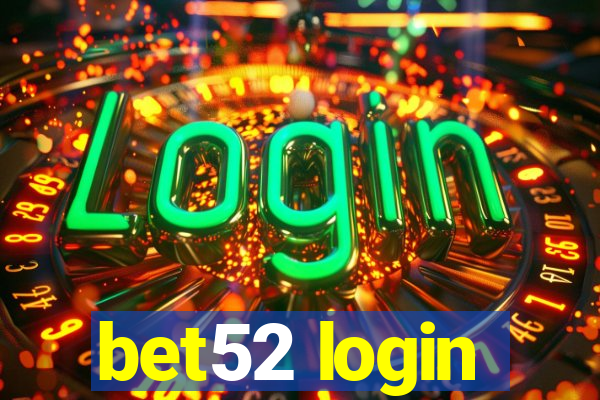 bet52 login