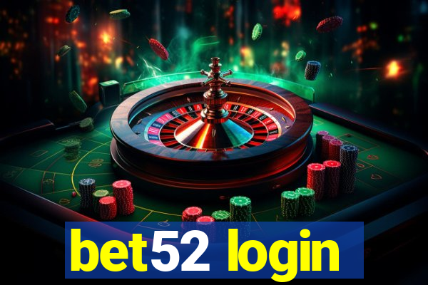 bet52 login