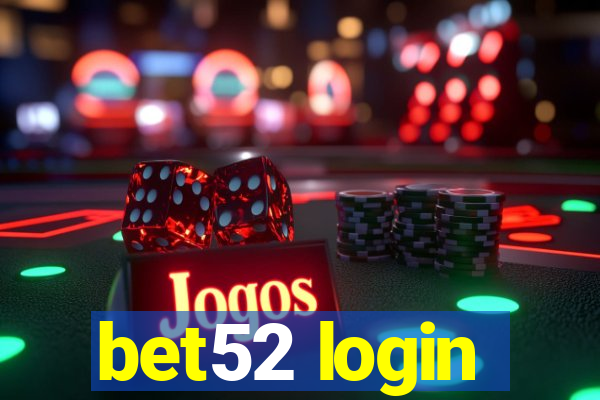 bet52 login