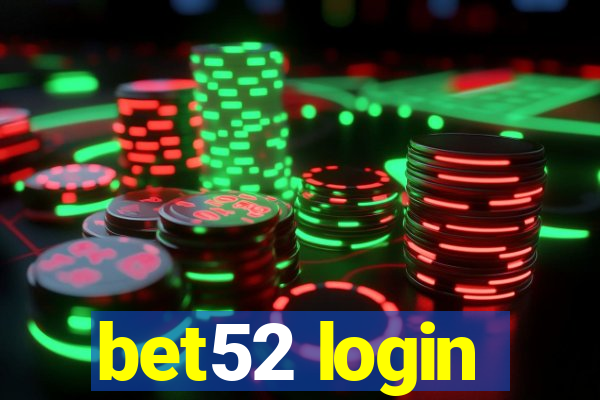 bet52 login