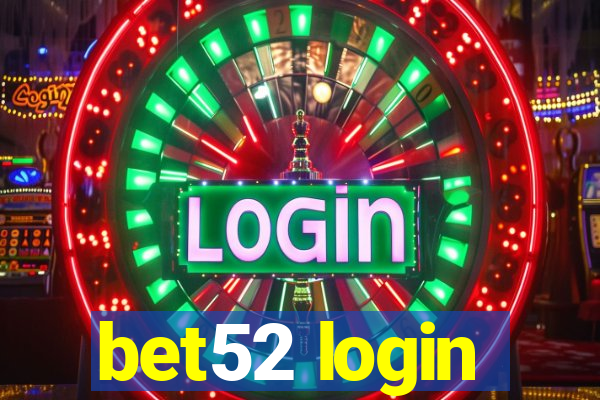 bet52 login