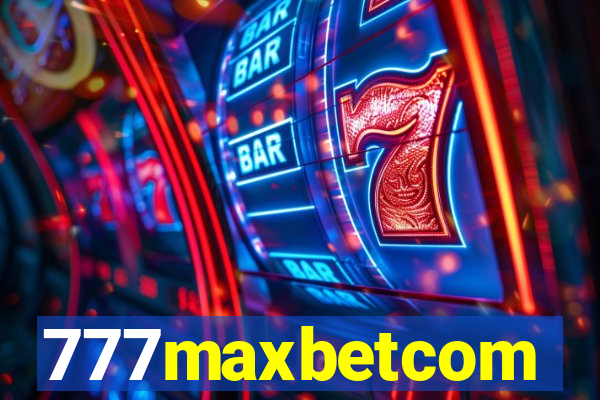 777maxbetcom