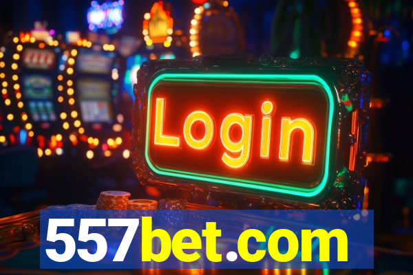 557bet.com