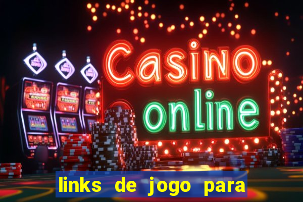 links de jogo para ganhar dinheiro