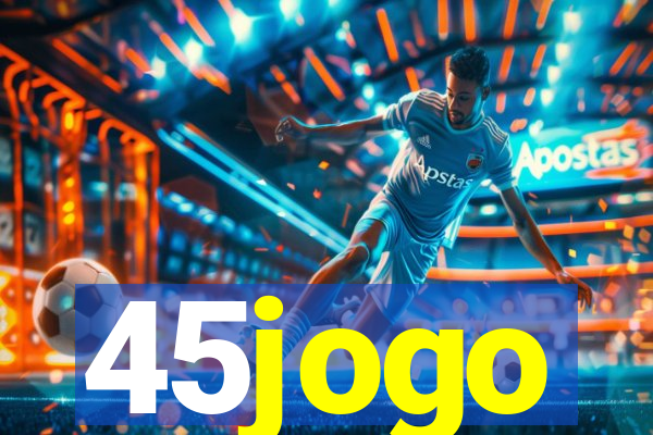 45jogo