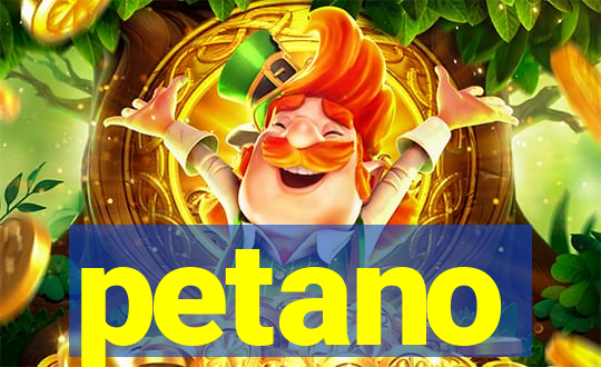 petano