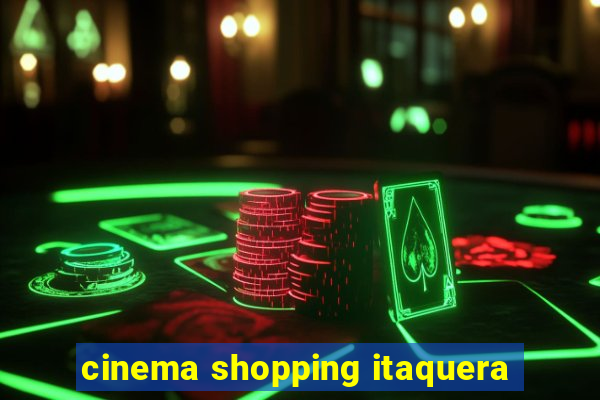 cinema shopping itaquera