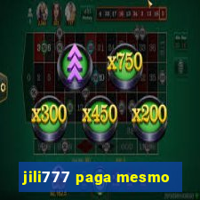 jili777 paga mesmo