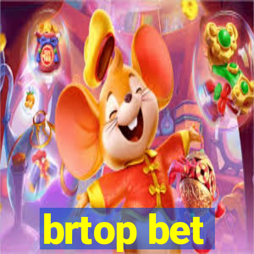 brtop bet