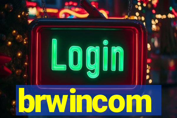 brwincom