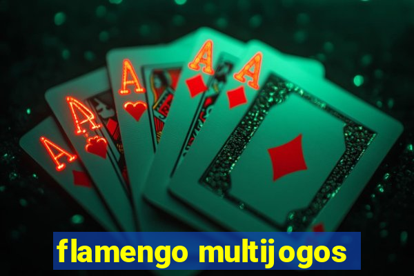 flamengo multijogos