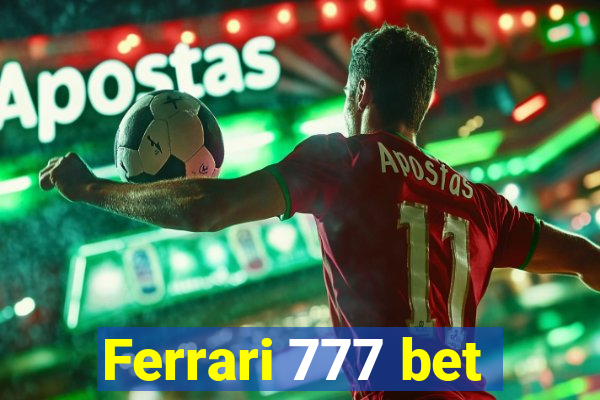 Ferrari 777 bet