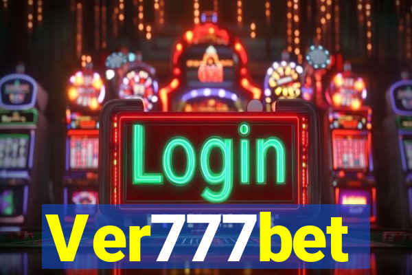 Ver777bet