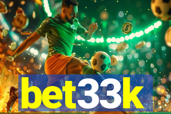 bet33k