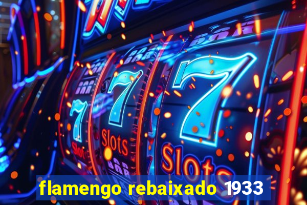 flamengo rebaixado 1933