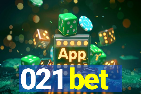 021 bet