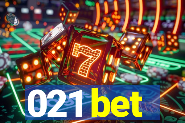 021 bet