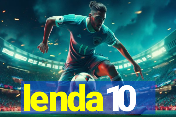 lenda10