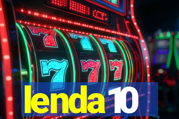 lenda10