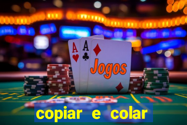 copiar e colar impulse inc