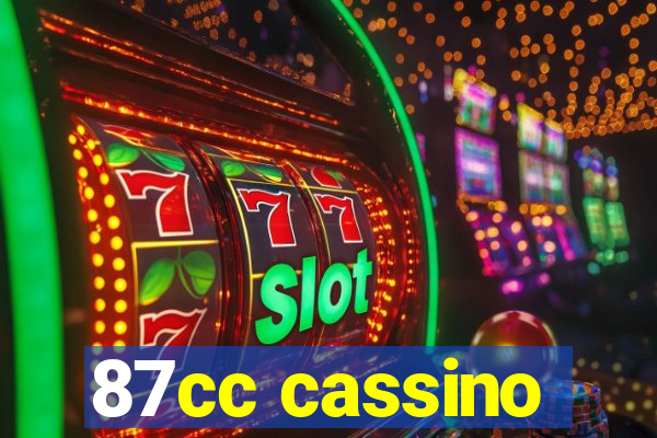 87cc cassino