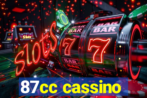 87cc cassino