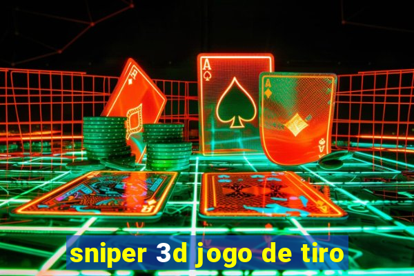 sniper 3d jogo de tiro