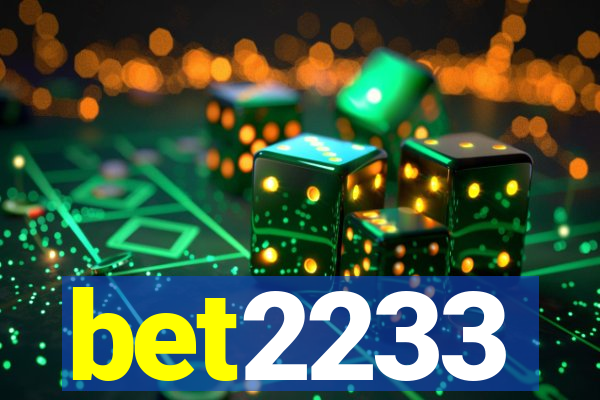 bet2233