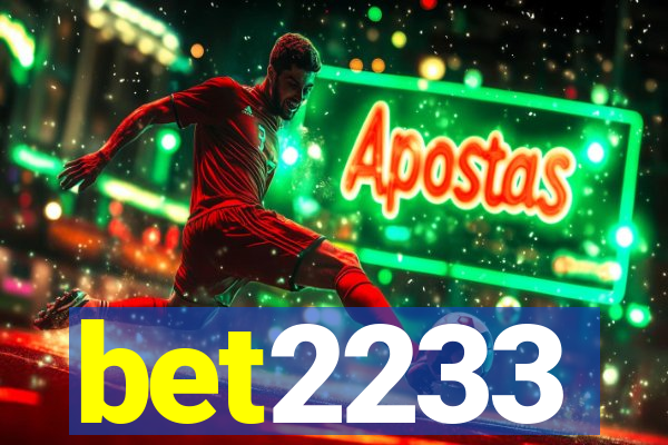 bet2233