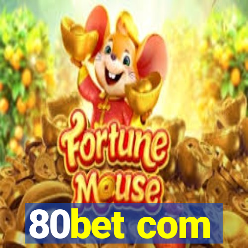 80bet com